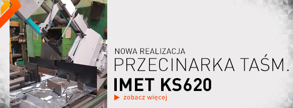 Przecinarka taśmowa KS620 włoskiego producenta IMET